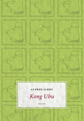 Kong Ubu av Alfred Jarry (Innbundet)