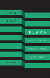 Beara av Ivica Ðikić (Ebok)