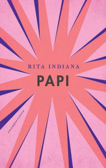 Papi av Rita Indiana (Innbundet)