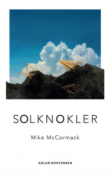 Solknokler av Mike McCormack (Innbundet)