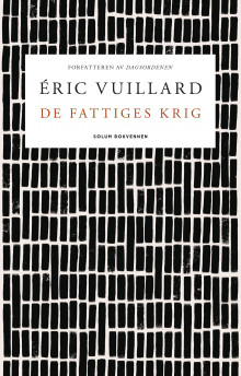 De fattiges krig av Éric Vuillard (Innbundet)