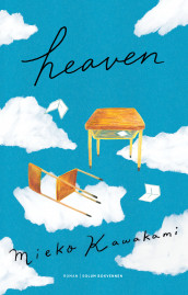 Heaven av Mieko Kawakami (Innbundet)