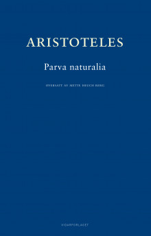 Parva naturalia av Aristoteles (Innbundet)