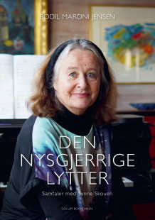 Den nysgjerrige lytter av Bodil Maroni Jensen og Synne Skouen (Heftet)