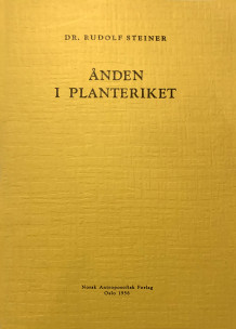 Ånden i planteriket av Rudolf Steiner (Heftet)