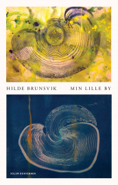 Min lille by av Hilde Brunsvik (Ebok)