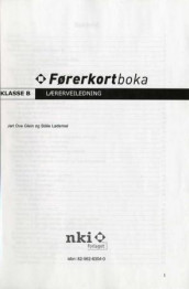 Førerkortboka av Jarl Ove Glein og Ståle Lødemel (Heftet)