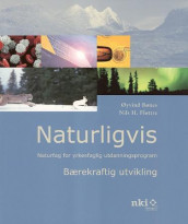 Naturligvis av Øyvind Bønes og Nils H. Fløttre (Heftet)