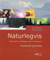 Naturlegvis av Øyvind Bønes og Nils H. Fløttre (Heftet)