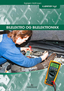 Bilelektro og bilelektronikk av Sigbjørn Holtmoen (Heftet)