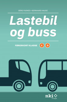 Lastebil og buss av Bård Fadnes og Bernhard Hauge (Ebok)