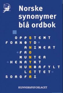 Norske synonymer blå ordbok av Dag Gundersen (Innbundet)
