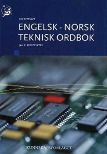 Engelsk-norsk teknisk ordbok av Jan Erik Prestesæter (Innbundet)