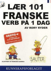Lær 101 franske verb på 1 dag av Rory Ryder (Heftet)