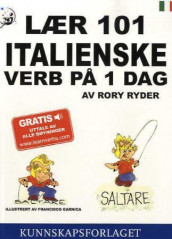 Lær 101 italienske verb på 1 dag av Rory Ryder (Heftet)