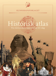 Historisk atlas av Kirsten Halvorsen, Henny Bjerke, Ove Olsen og Knut Are Tvedt (Innbundet)
