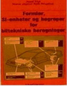Formler, SI-enheter og begreper for biltekniske beregninger av Josef Pfyl og Kjell Ringstad (Heftet)