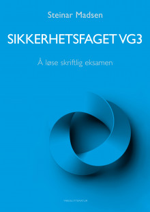Sikkerhetsfaget vg3 av Steinar Madsen (Heftet)