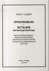 Oppgavesamling i rettslære med løsningsveiledninger av Sverre Faafeng (Heftet)