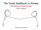 The social guidebook to Norway av Julien S. Bourrelle (Innbundet)