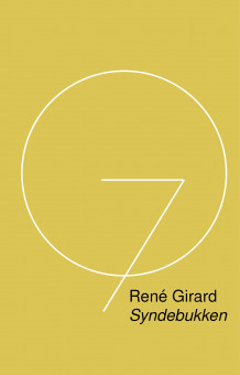Syndebukken av René Girard (Innbundet)