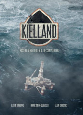 Kielland av Ellen Kongsnes, Marie Smith-Solbakken og Else M. Tungland (Heftet)