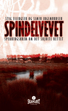 Spindelvevet av Stig Ellingsen og Simen Ingemundsen (Ebok)