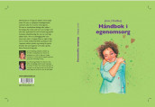 Håndbok i egenomsorg av Jorun Johannessen Tandberg (Ebok)