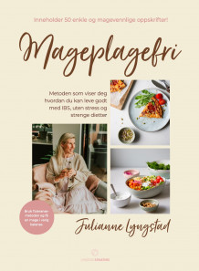 Mageplagefri av Julianne Lyngstad (Innbundet)