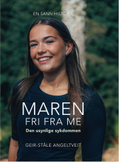 Maren fri fra ME av Geir-Ståle Angeltveit (Innbundet)