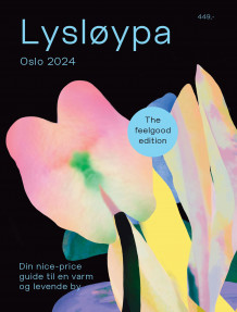 Lysløypa Oslo 2024 av Christina Skreiberg (Heftet)