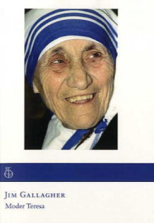 Moder Teresa av Jim Gallagher (Heftet)