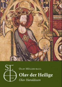 Olav der Heilige av Olav Müller (Heftet)