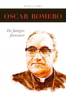 Oscar Romero av Kevin Clarke (Heftet)