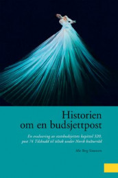 Historien om en budsjettpost av Mie Berg Simonsen (Heftet)