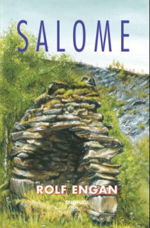Salome av Rolf Engan (Innbundet)