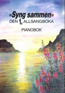Syng sammen av Per Selberg (Innbundet)