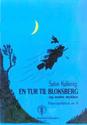 En tur til Bloksberg av Salve Kallevig (Heftet)