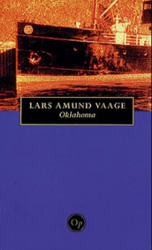 Oklahoma av Lars Amund Vaage (Heftet)
