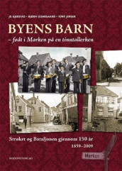 Byens barn av Jo Gjerstad, Tony Jensen og Bjørn Losnegaard (Innbundet)