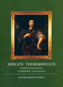 Jørgen Thormøhlen av Anders Bjarne Fossen (Innbundet)
