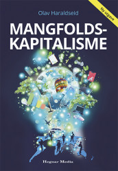 Mangfoldskapitalisme av Olav Haraldseid (Innbundet)