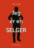 Jeg er en selger av Atle Øi (Innbundet)