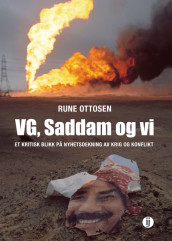 VG, Saddam og vi av Rune Ottosen (Heftet)