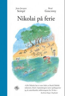 Nikolai på ferie av Jean-Jacques Sempé og René Goscinny (Innbundet)