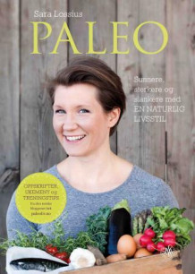 Paleo av Sara Lossius (Innbundet)