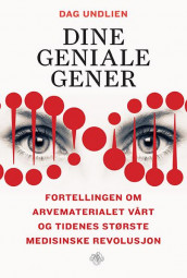 Dine geniale gener av Dag Undlien (Innbundet)