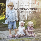Klompelompes sommerbarn av Hanne Andreassen Hjelmås og Torunn Steinsland (Innbundet)