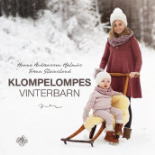 Klompelompes vinterbarn av Hanne Andreassen Hjelmås og Torunn Steinsland (Innbundet)