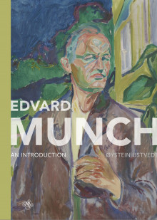 Edvard Munch av Øystein Ustvedt (Innbundet)